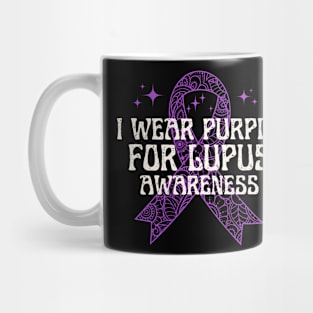 I Wear Purple For Lupus Awareness Mug